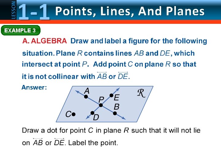 LESSON 1 -1 EXAMPLE 3 Answer: Points, Lines, And Planes 