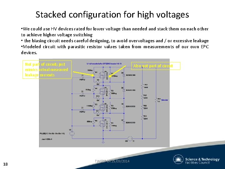 Stacked configuration for high voltages • We could use HV devices rated for lower Stacked configuration for high voltages • We could use HV devices rated for lower