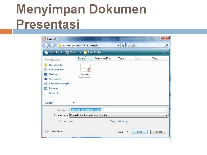 Menyimpan Dokumen Presentasi 