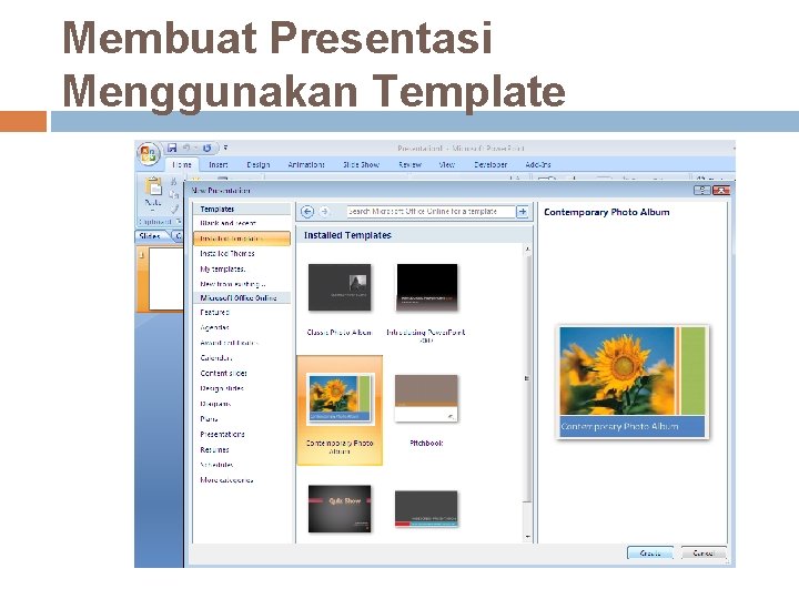 Membuat Presentasi Menggunakan Template 