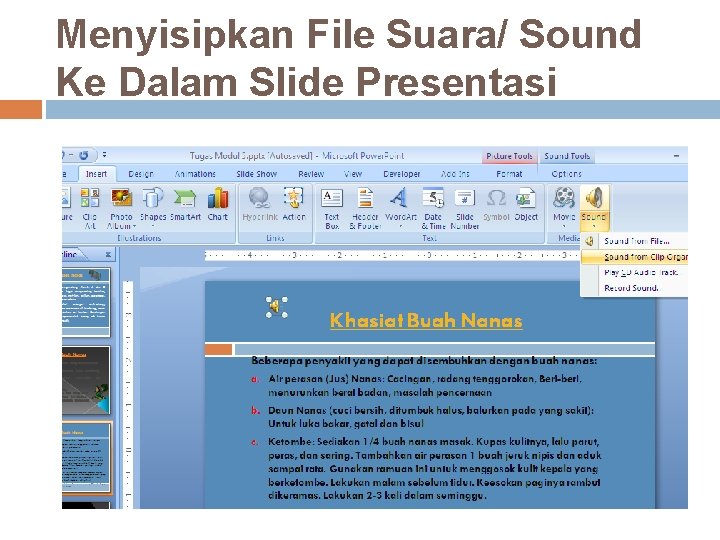 Menyisipkan File Suara/ Sound Ke Dalam Slide Presentasi 