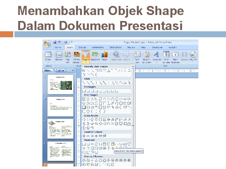 Menambahkan Objek Shape Dalam Dokumen Presentasi 