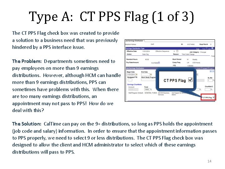 Type A: CT PPS Flag (1 of 3) The CT PPS Flag check box