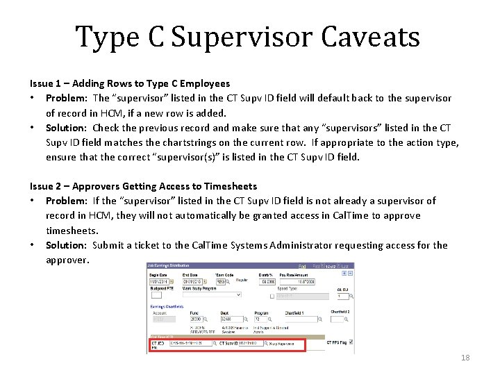 Type C Supervisor Caveats Issue 1 – Adding Rows to Type C Employees •