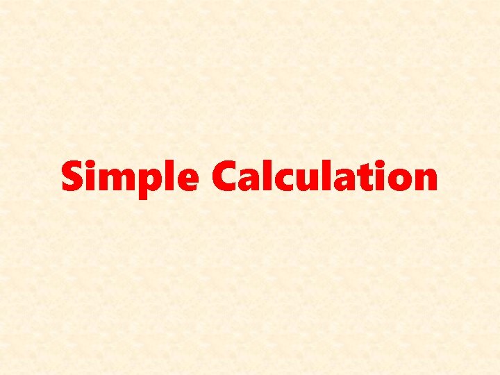 Simple Calculation 