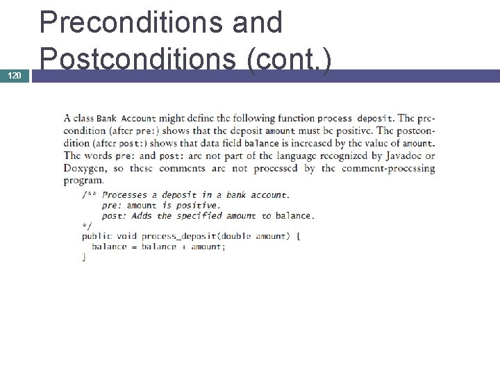 120 Preconditions and Postconditions (cont. ) 