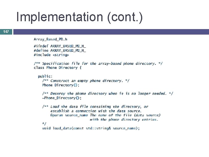 Implementation (cont. ) 147 