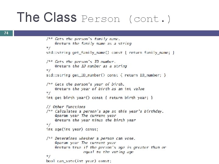 The Class Person (cont. ) 74 