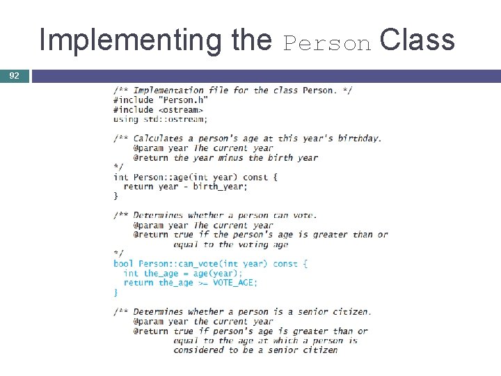 Implementing the Person Class 92 