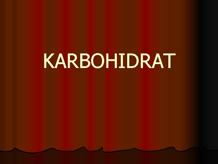 KARBOHIDRAT 