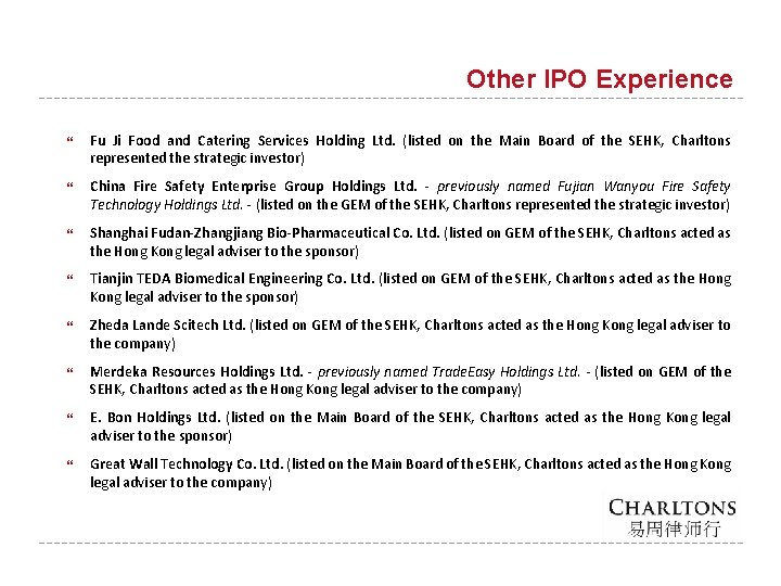 Other IPO Experience Fu Ji Food and Catering Services Holding Ltd. (listed on the