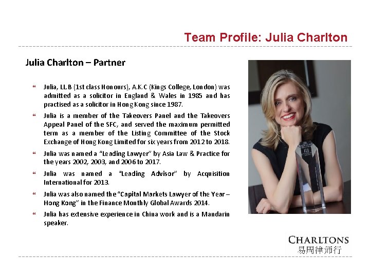 Team Profile: Julia Charlton – Partner Julia, LL. B (1 st class Honours), A.