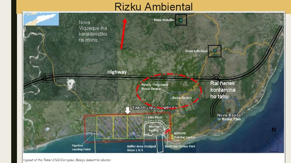 Rizku Ambiental Nova Viqueque iha karakteristiku rai monu Rai henek kontamina ho tahu 