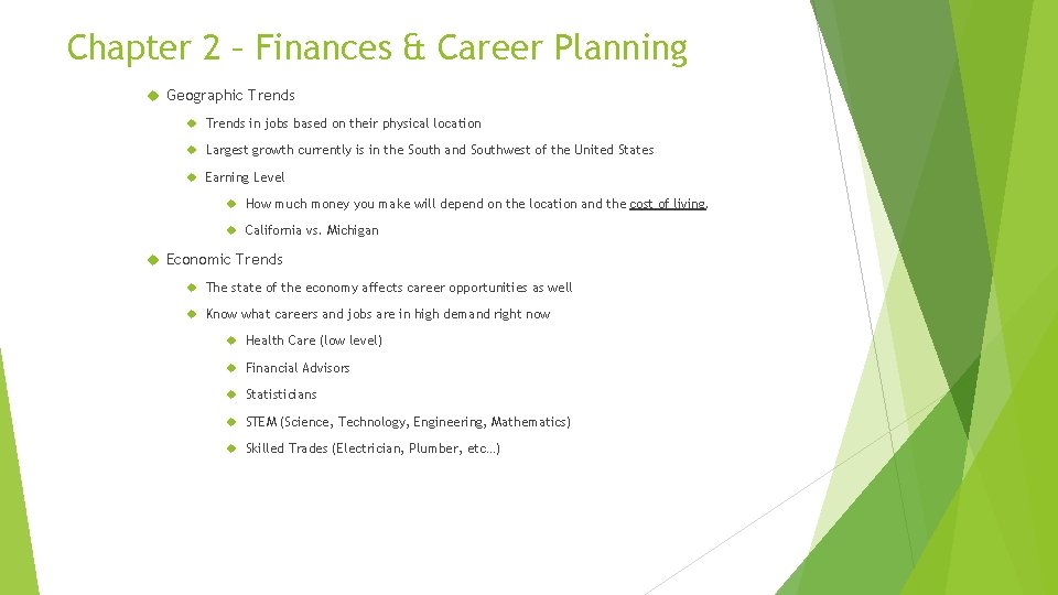 Chapter 2 – Finances & Career Planning Geographic Trends in jobs based on their Chapter 2 – Finances & Career Planning Geographic Trends in jobs based on their