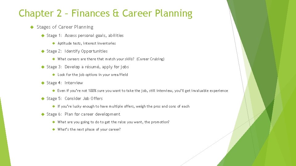 Chapter 2 – Finances & Career Planning Stages of Career Planning Stage 1: Assess Chapter 2 – Finances & Career Planning Stages of Career Planning Stage 1: Assess
