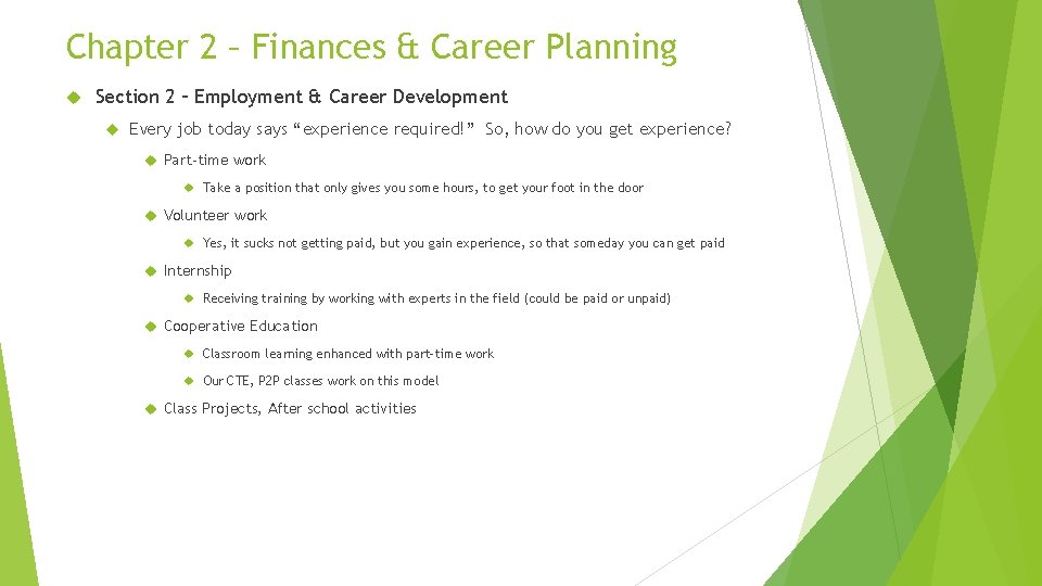 Chapter 2 – Finances & Career Planning Section 2 – Employment & Career Development Chapter 2 – Finances & Career Planning Section 2 – Employment & Career Development