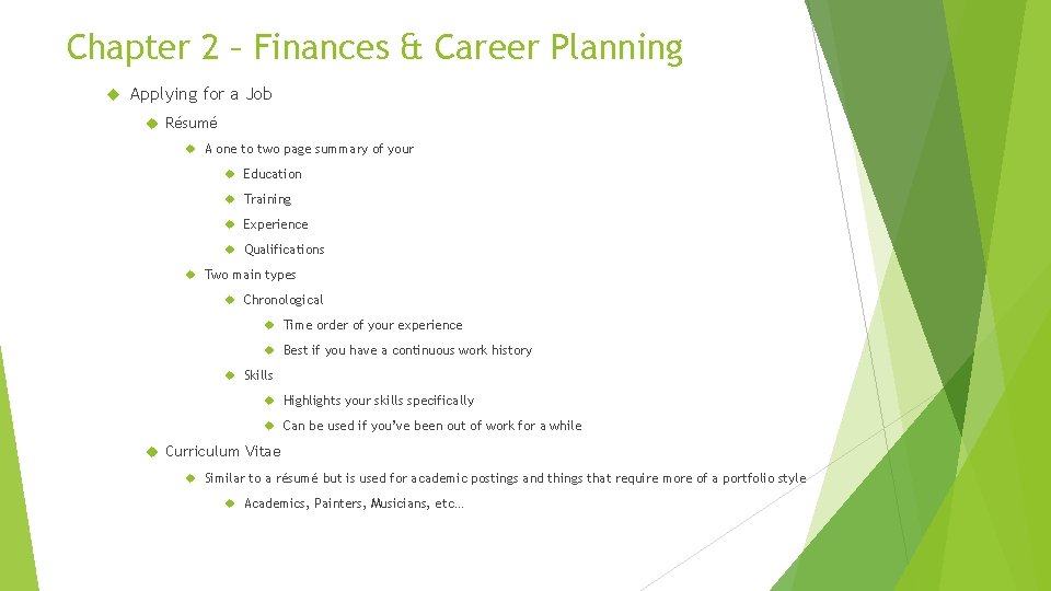 Chapter 2 – Finances & Career Planning Applying for a Job Résumé A one Chapter 2 – Finances & Career Planning Applying for a Job Résumé A one