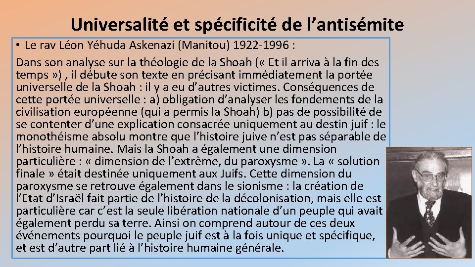 Universalité et spécificité de l’antisémite • Le rav Léon Yéhuda Askenazi (Manitou) 1922 -1996