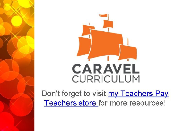 Don’t forget to visit my Teachers Pay Teachers store for more resources! 