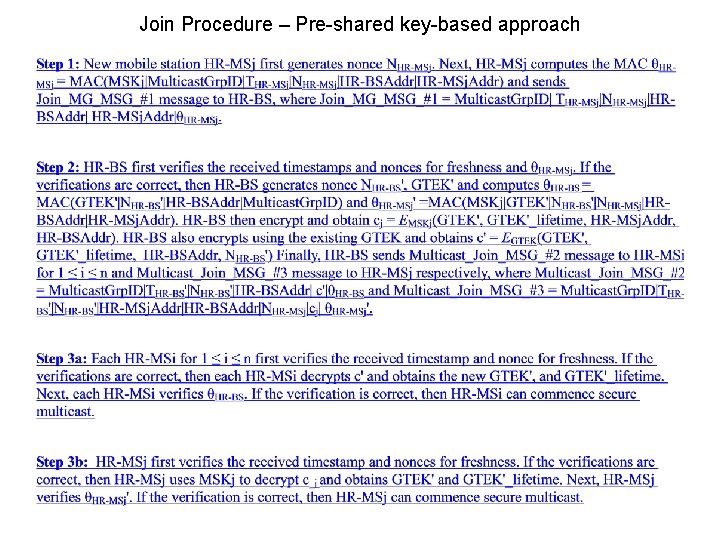 Join Procedure – Pre-shared key-based approach Join Procedure – Pre-shared key-based approach