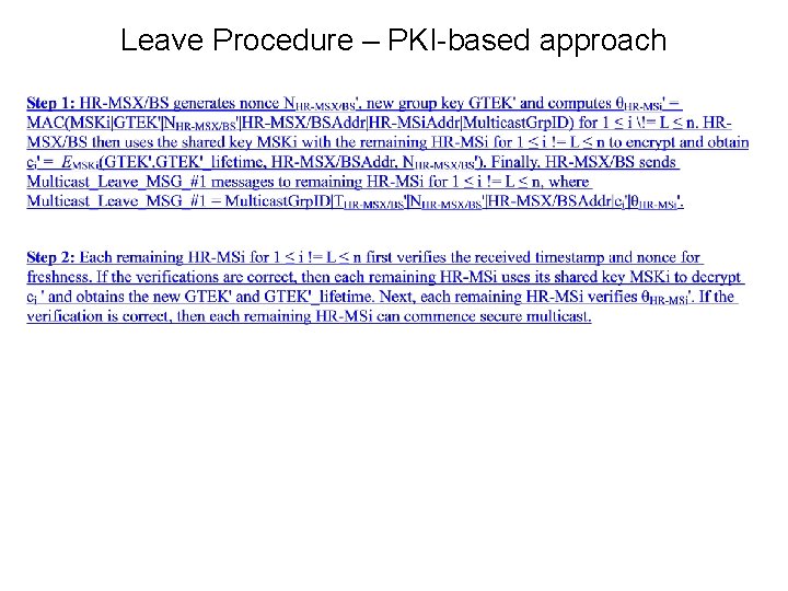 Leave Procedure – PKI-based approach Leave Procedure – PKI-based approach
