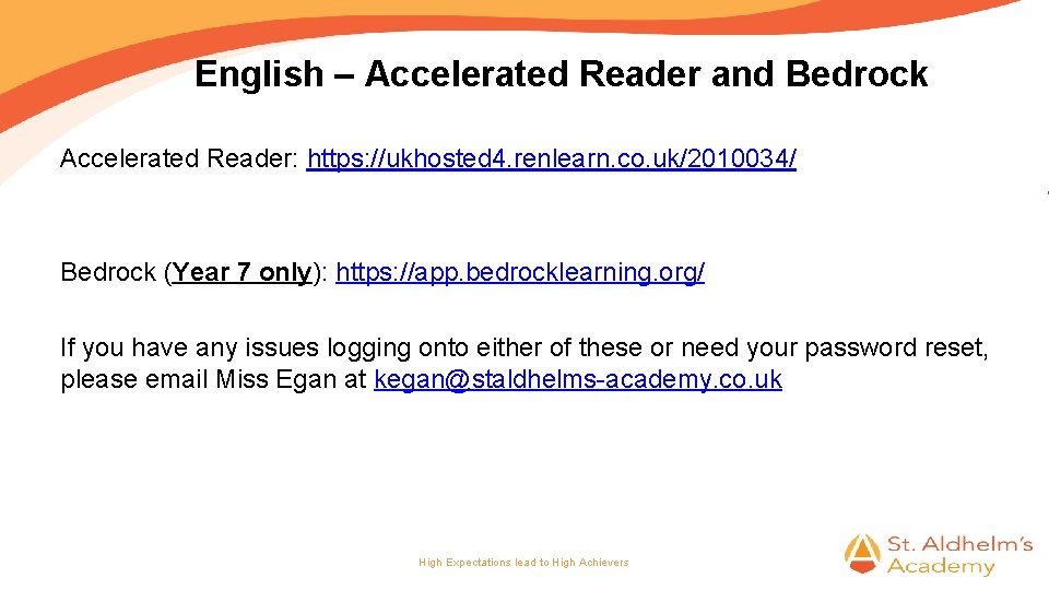 English – Accelerated Reader and Bedrock Accelerated Reader: https: //ukhosted 4. renlearn. co. uk/2010034/