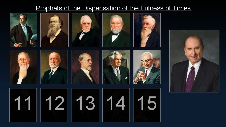 Prophets of the Dispensation of the Fulness of Times 11 12 13 14 15