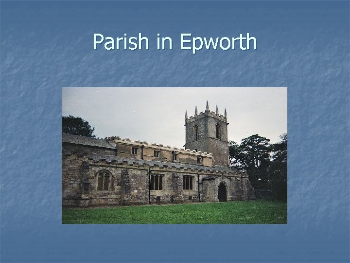 Parish in Epworth 