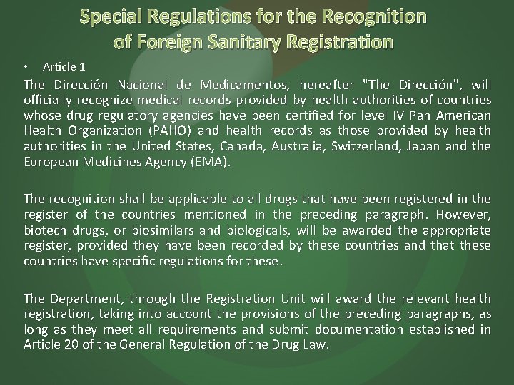Special Regulations for the Recognition of Foreign Sanitary Registration • Article 1 The Dirección