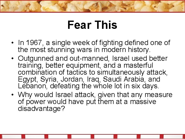 Fear This • In 1967, a single week of fighting defined one of the