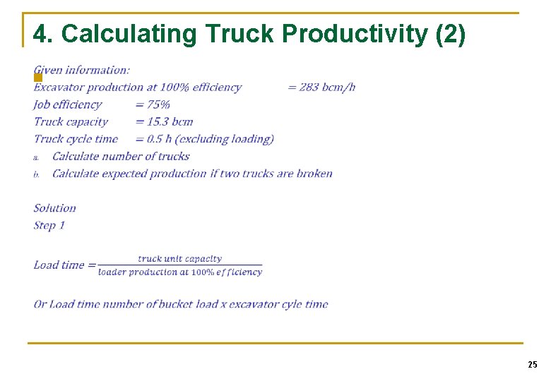 4. Calculating Truck Productivity (2) n 25 4. Calculating Truck Productivity (2) n 25