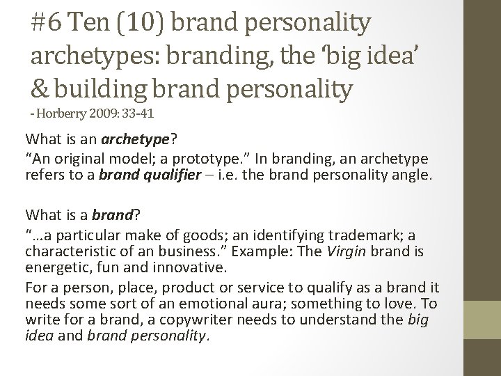 #6 Ten (10) brand personality archetypes: branding, the ‘big idea’ & building brand personality #6 Ten (10) brand personality archetypes: branding, the ‘big idea’ & building brand personality
