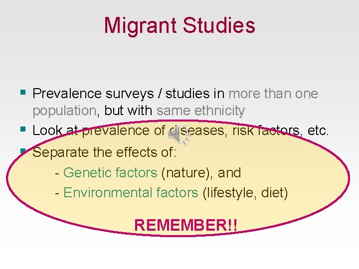 Migrant Studies § Prevalence surveys / studies in more than one population, population but