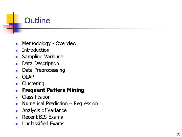 Outline n n n n Methodology - Overview Introduction Sampling Variance Data Description Data Outline n n n n Methodology - Overview Introduction Sampling Variance Data Description Data