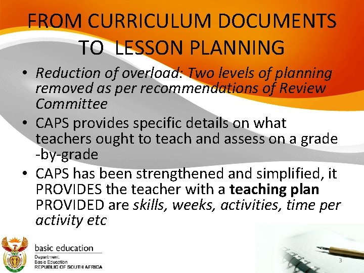 FROM CURRICULUM DOCUMENTS TO LESSON PLANNING • Reduction of overload: Two levels of planning
