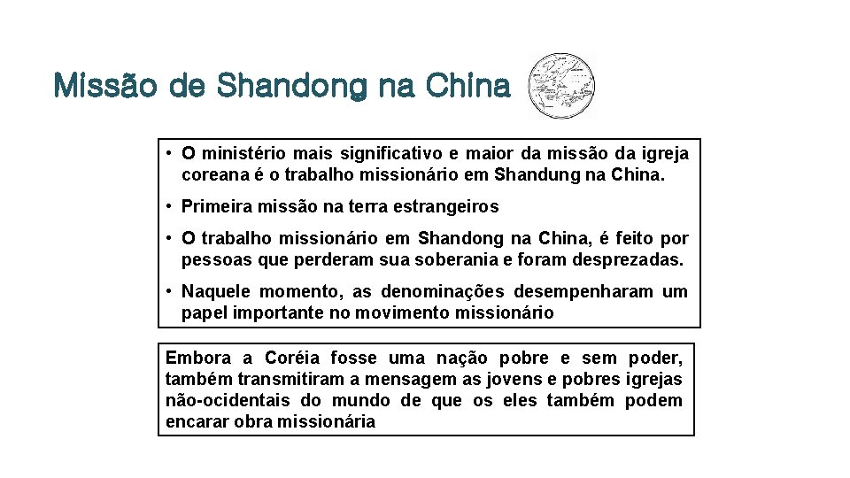 Missão de Shandong na China • O ministério mais significativo e maior da missão