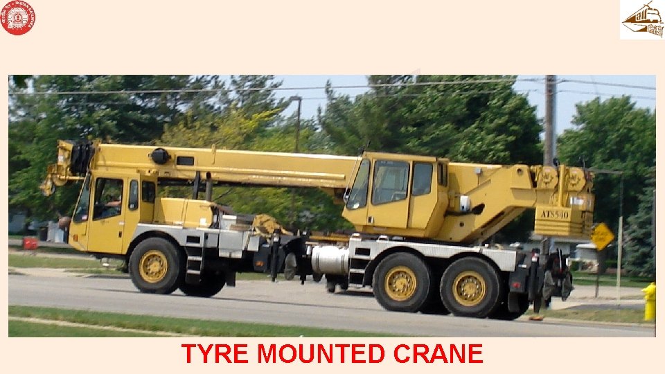 TYRE MOUNTED CRANE 