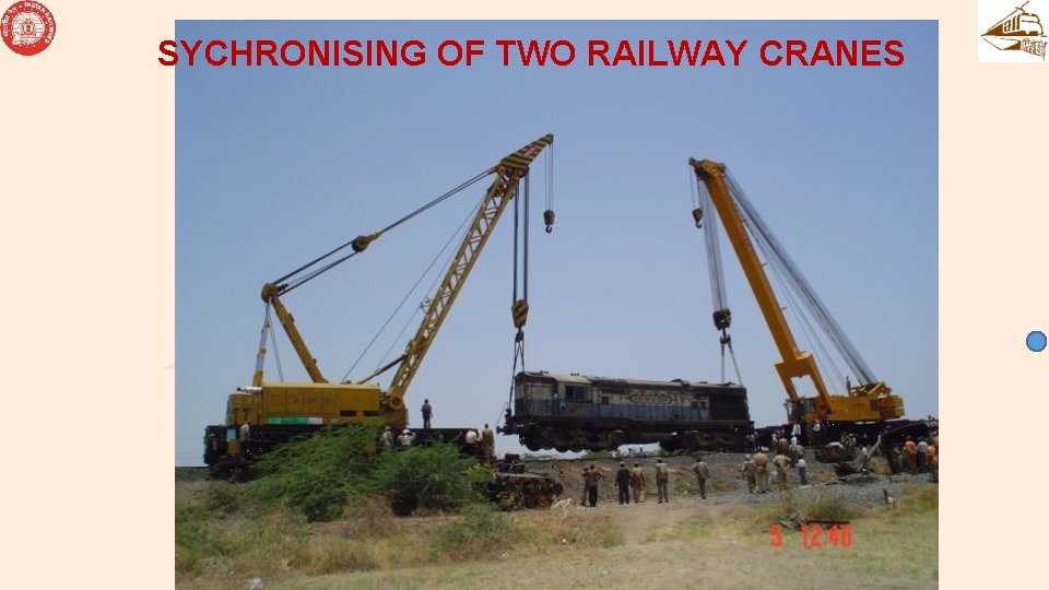 SYCHRONISING OF TWO RAILWAY CRANES 