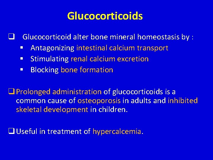 Drugs Affect Bone Mineral Homeostasis Dr Aali Ph