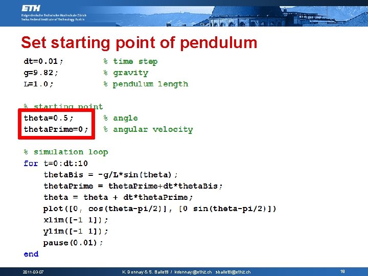Set starting point of pendulum 2011 -03 -07 K. Donnay & S. Balietti /