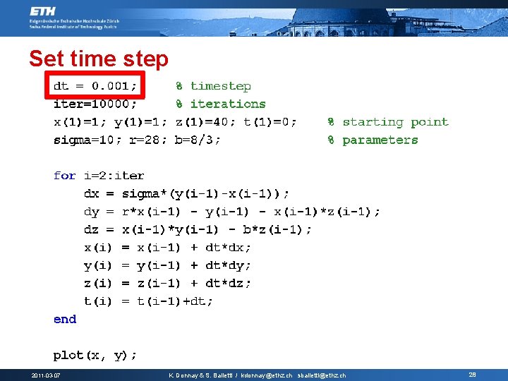 Set time step 2011 -03 -07 K. Donnay & S. Balietti / kdonnay@ethz. ch