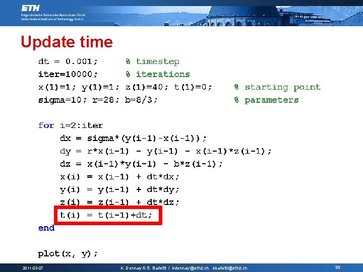 Update time 2011 -03 -07 K. Donnay & S. Balietti / kdonnay@ethz. ch sbalietti@ethz.