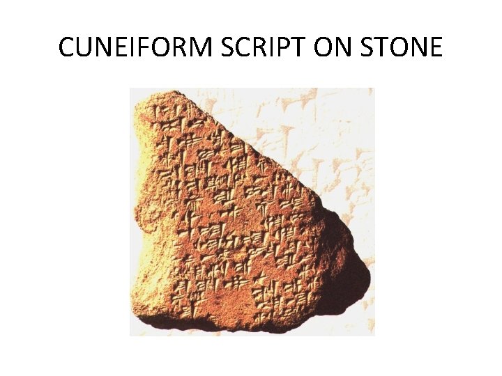 CUNEIFORM SCRIPT ON STONE 