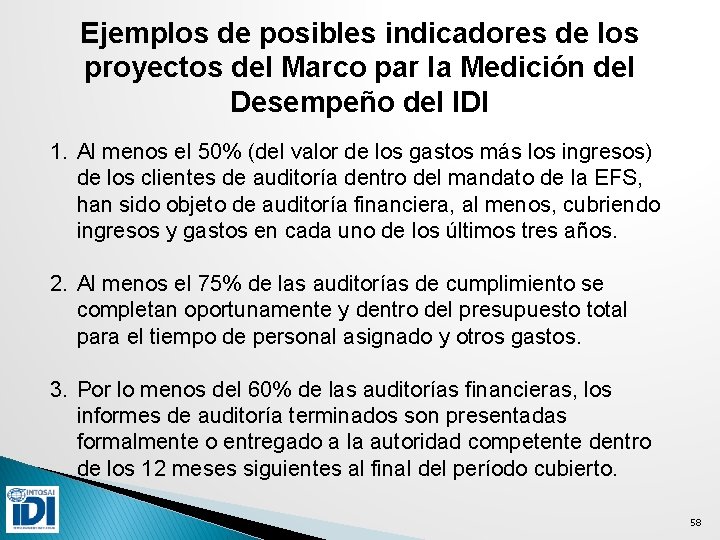 Ejemplos de posibles indicadores de los proyectos del Marco par la Medición del Desempeño