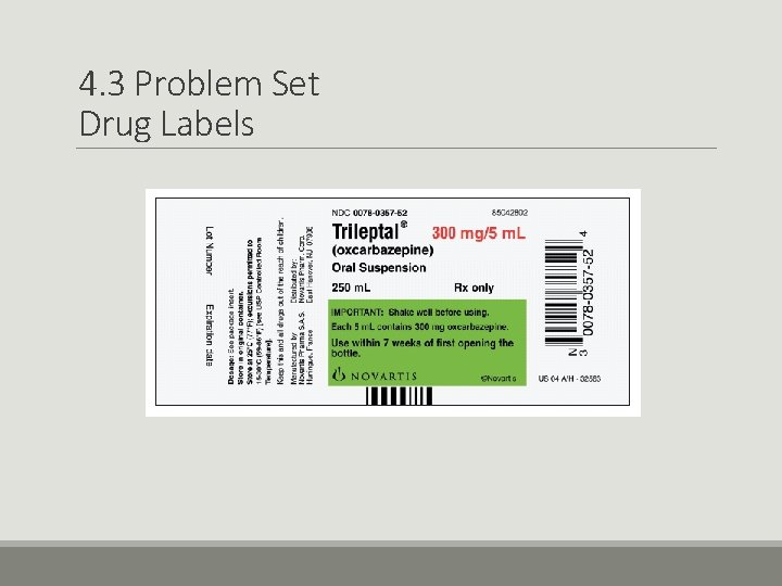 4. 3 Problem Set Drug Labels 