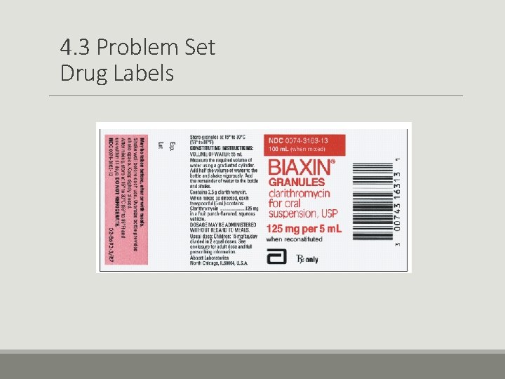 4. 3 Problem Set Drug Labels 