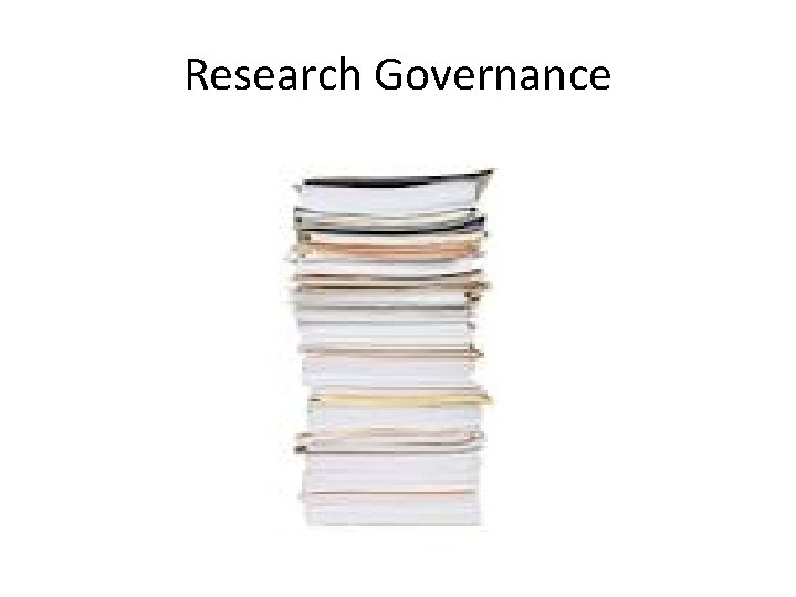 Research Governance Research Governance
