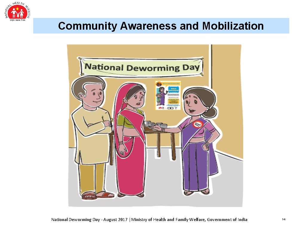 Community Awareness and Mobilization National Deworming Day - August 2017 |Ministry of Health and