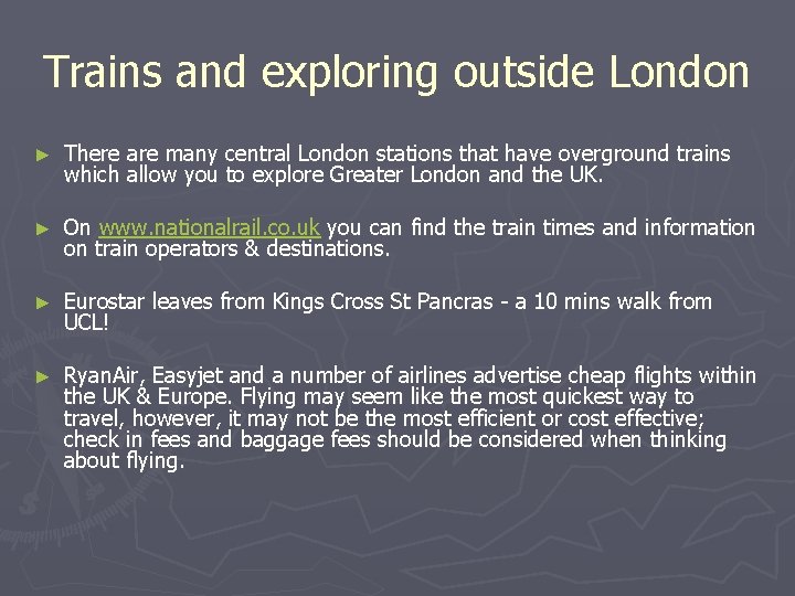 Trains and exploring outside London ► There are many central London stations that have