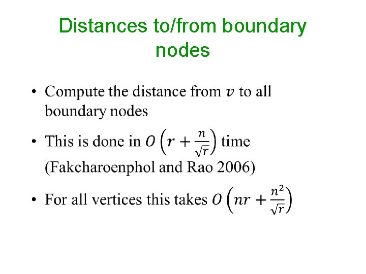 Distances to/from boundary nodes • 